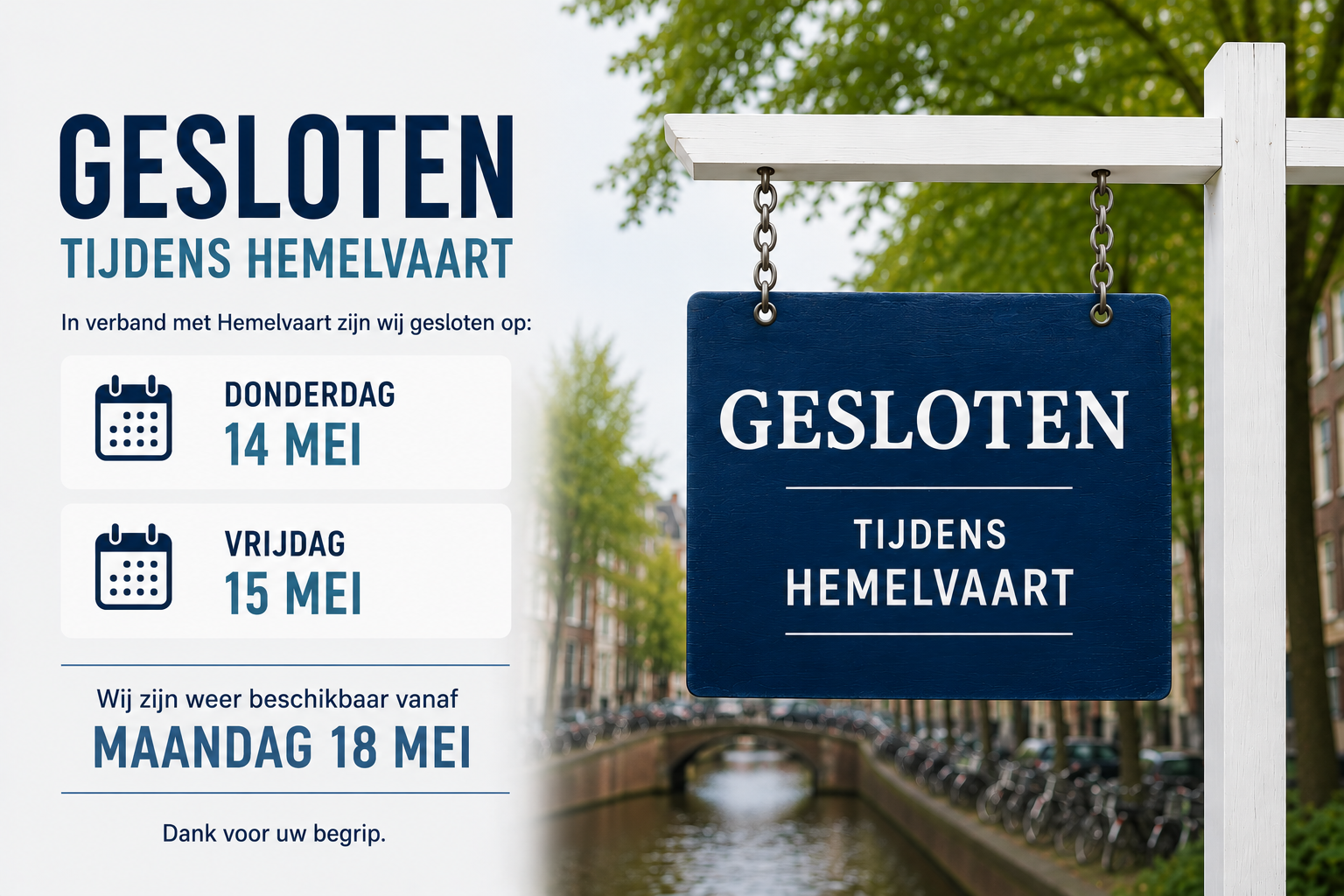 Gesloten tijdens Hemelvaart