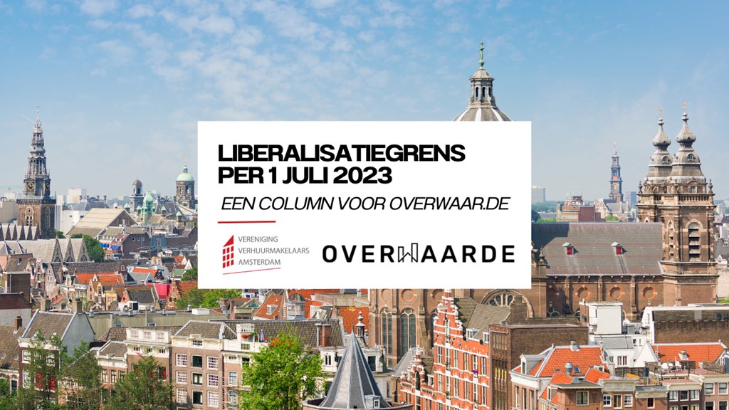 Liberalisatiegrens per 1 juli 2023; speelt de overheid verstoppertje?